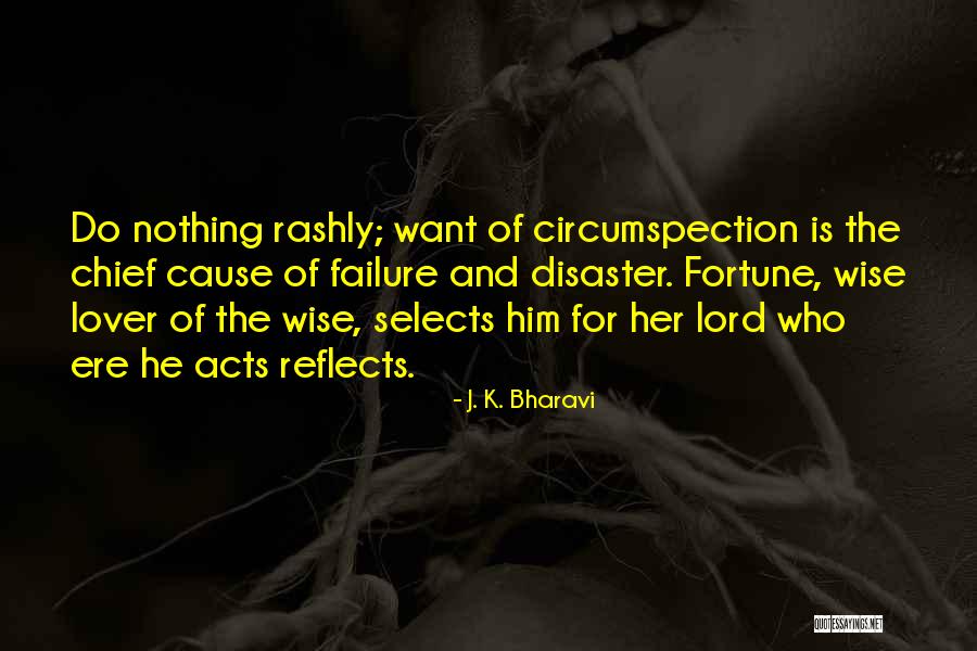 J. K. Bharavi Quotes 558564