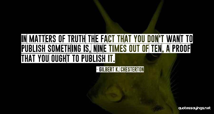 J K Chesterton Quotes By Gilbert K. Chesterton J K Chesterton Quotes By Gilbert K. Chesterton
