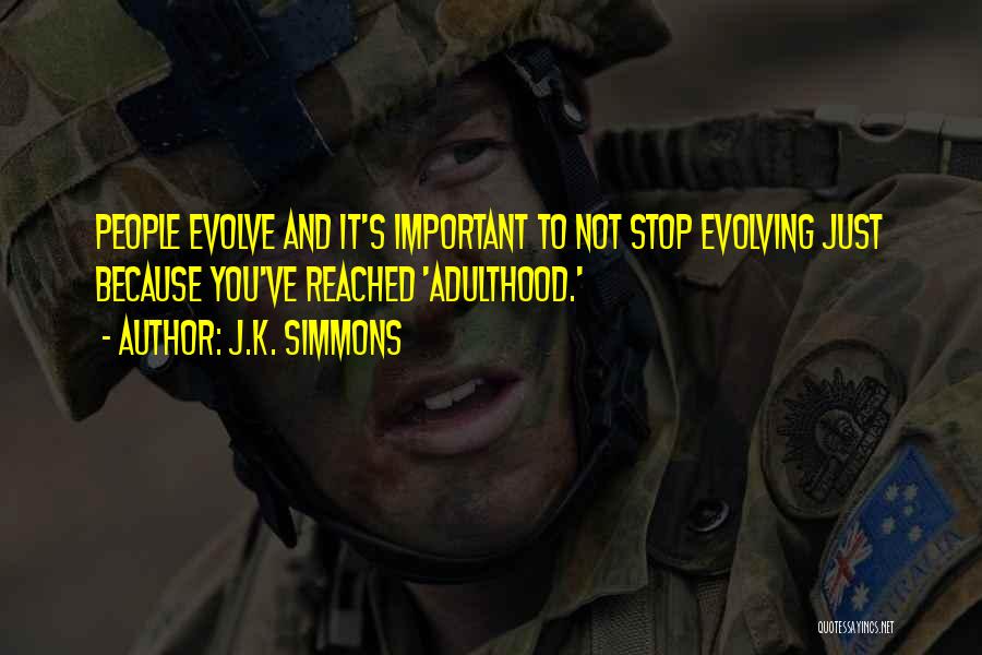 J.K. Simmons Quotes 391720 J.K. Simmons Quotes 391720