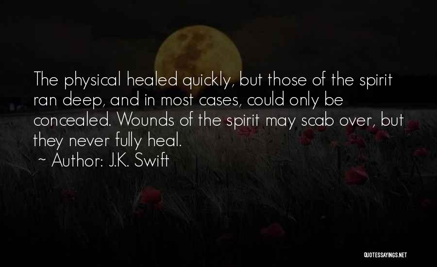 J.K. Swift Quotes 433634