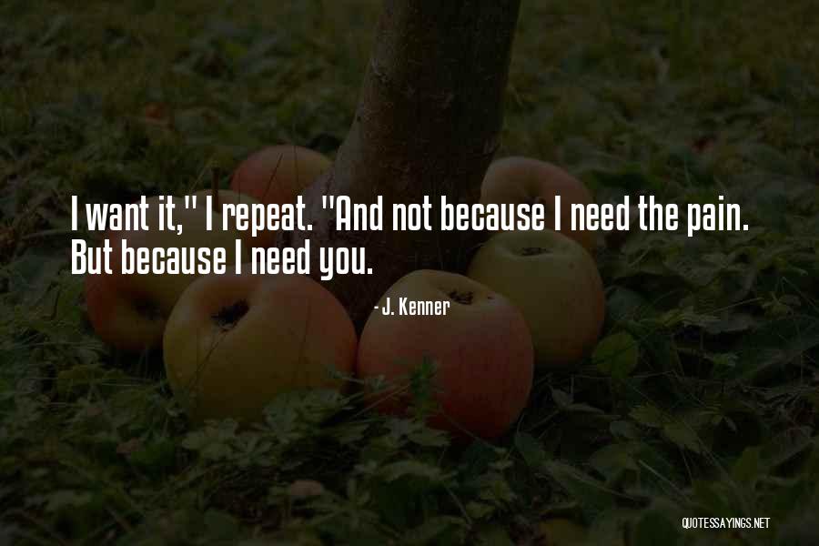 J. Kenner Quotes 1204110 J. Kenner Quotes 1204110