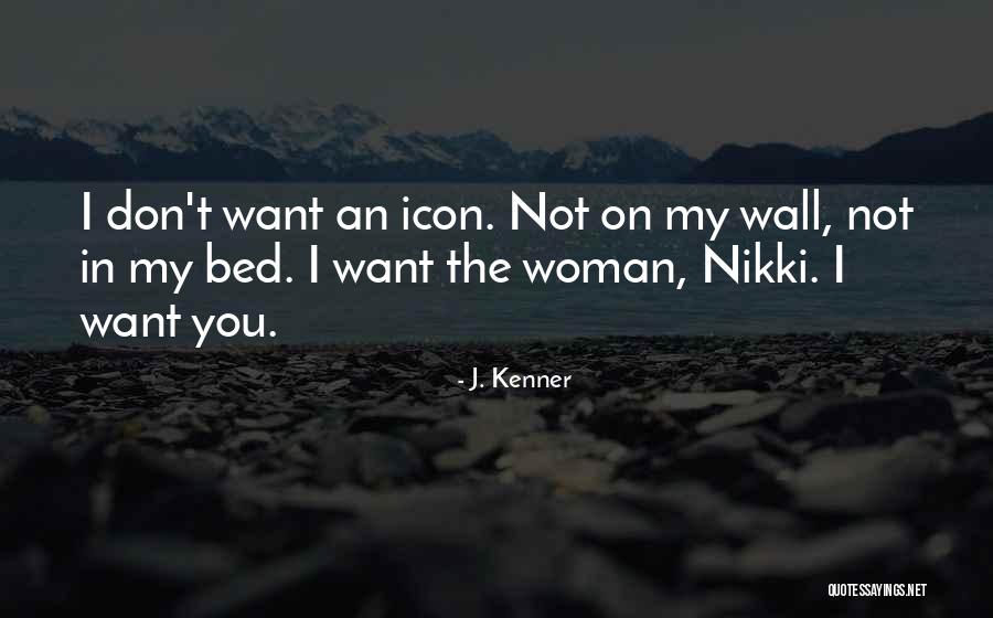 J. Kenner Quotes 1600446 J. Kenner Quotes 1600446