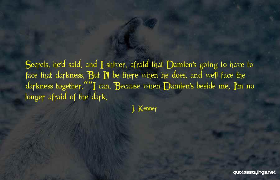 J. Kenner Quotes 1688857 J. Kenner Quotes 1688857
