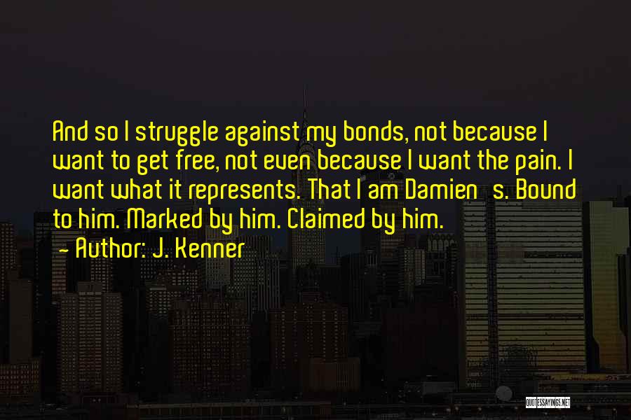 J. Kenner Quotes 1804611