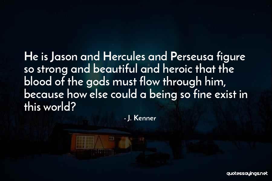 J. Kenner Quotes 1865452 J. Kenner Quotes 1865452