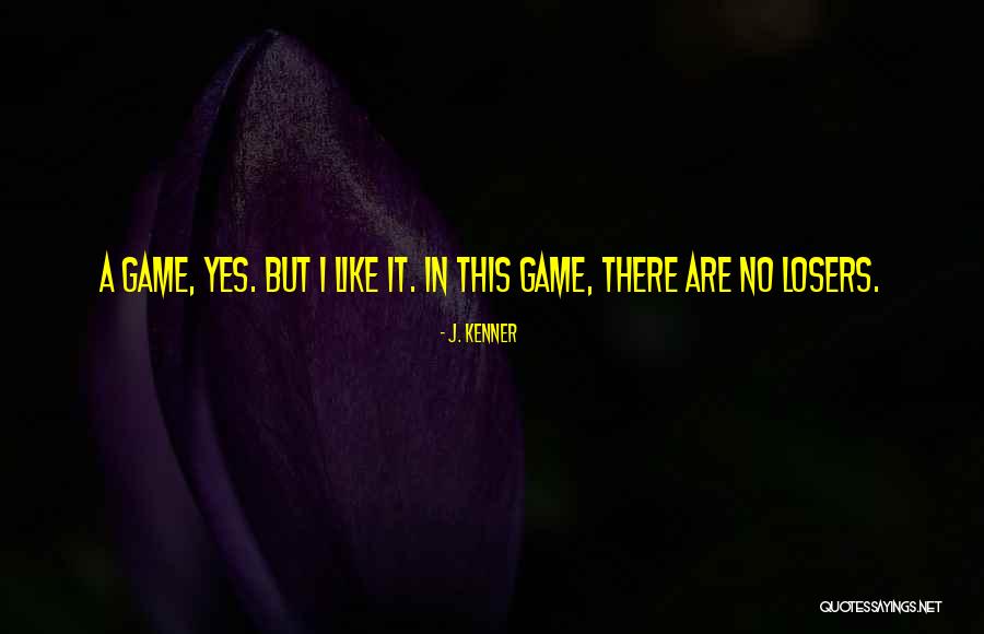 J. Kenner Quotes 2164235 J. Kenner Quotes 2164235