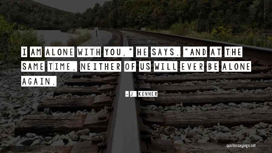 J. Kenner Quotes 952130 J. Kenner Quotes 952130
