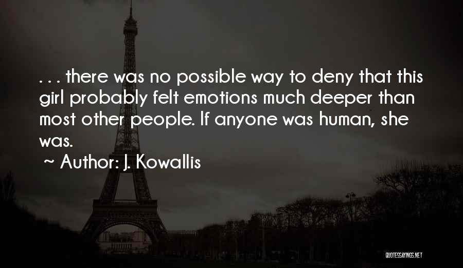 J. Kowallis Quotes 159945