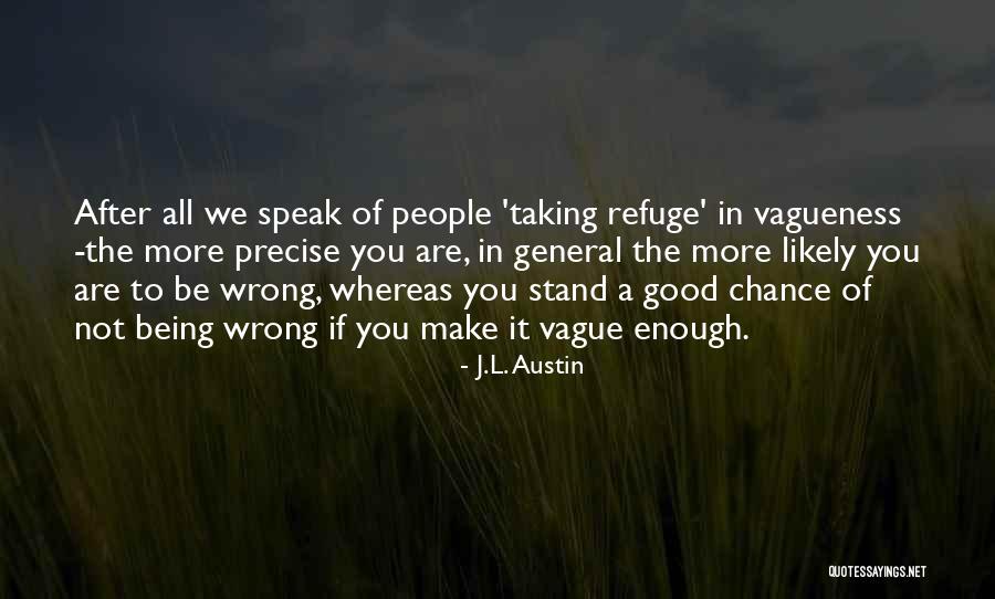 J.L. Austin Quotes 1123210