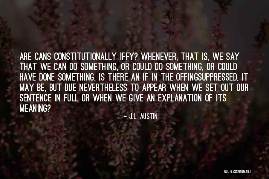 J.L. Austin Quotes 1489678