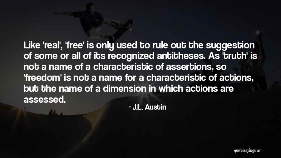 J.L. Austin Quotes 1654032