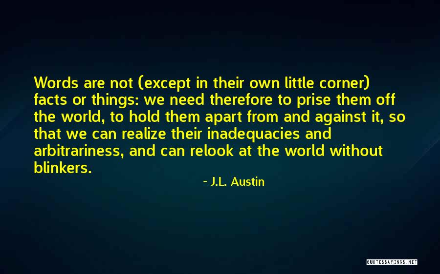 J.L. Austin Quotes 493585