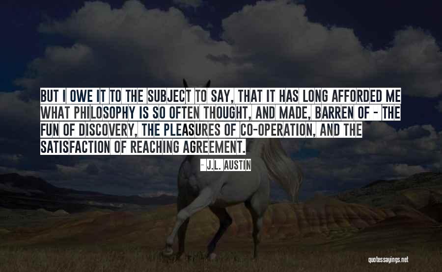 J.L. Austin Quotes 703890