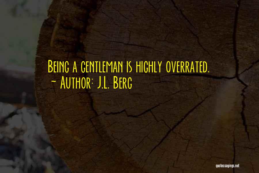 J.L. Berg Quotes 1823623