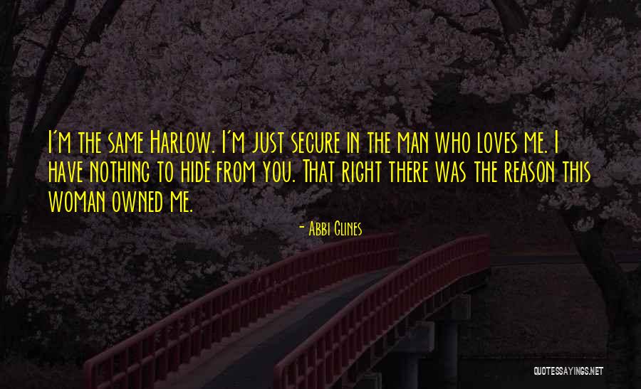 J L Harlow Quotes By Abbi Glines J L Harlow Quotes By Abbi Glines