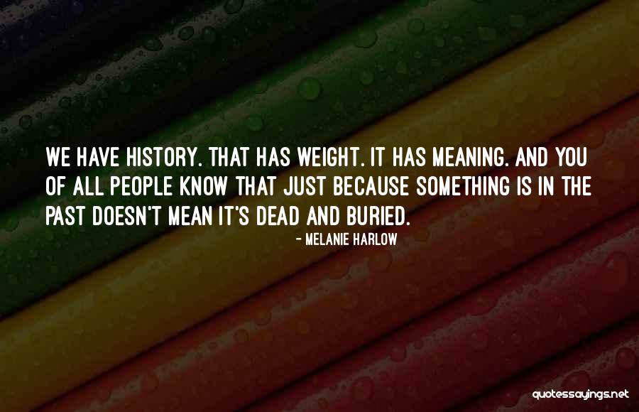 J L Harlow Quotes By Melanie Harlow J L Harlow Quotes By Melanie Harlow