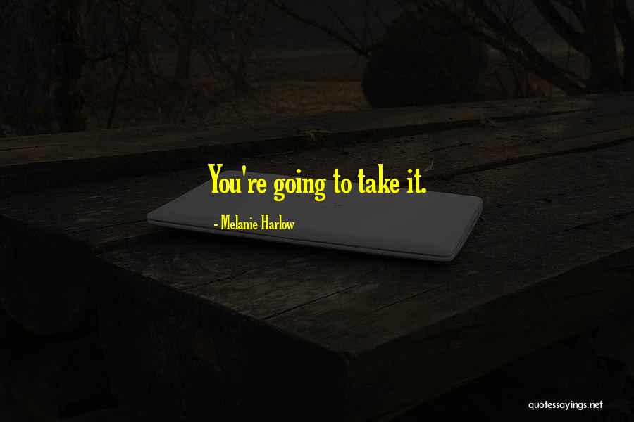 J L Harlow Quotes By Melanie Harlow J L Harlow Quotes By Melanie Harlow