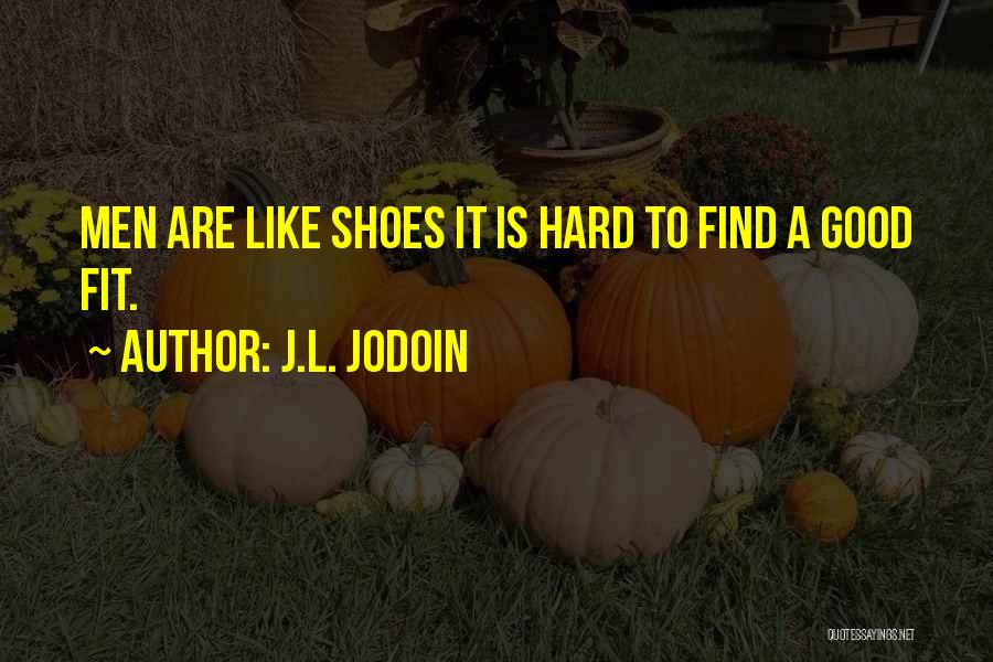 J.L. Jodoin Quotes 1961372