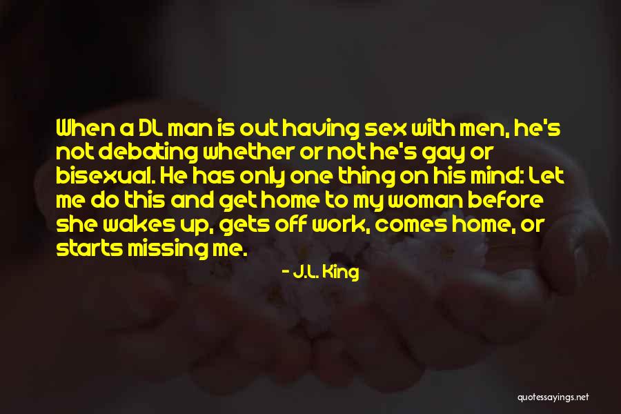 J.L. King Quotes 1912407 J.L. King Quotes 1912407