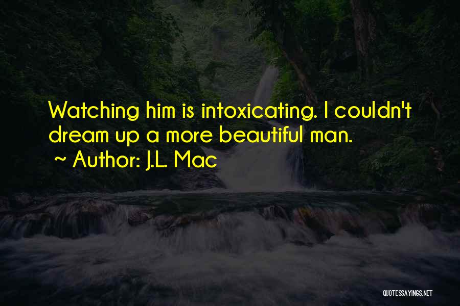 J.L. Mac Quotes 581034