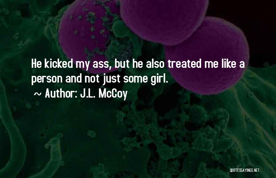 J.L. McCoy Quotes 781753