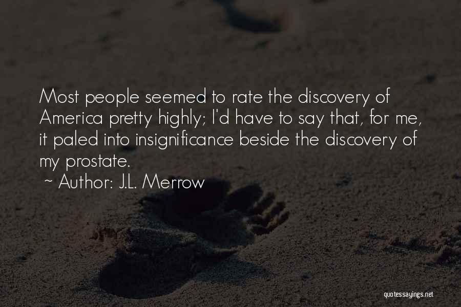 J.L. Merrow Quotes 1084352