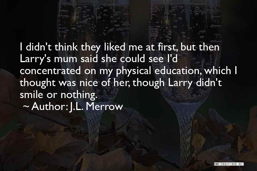 J.L. Merrow Quotes 356802