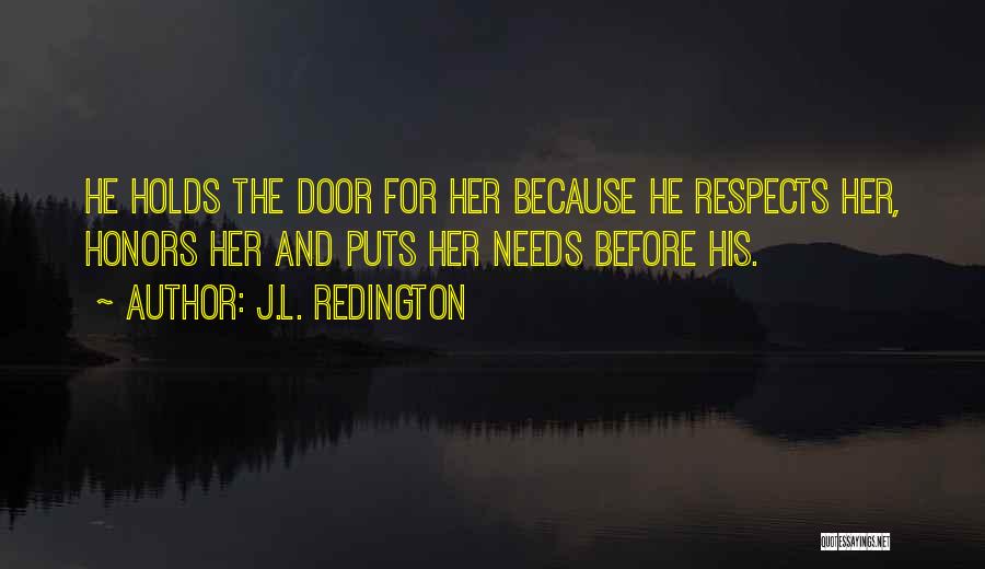 J.L. Redington Quotes 485174