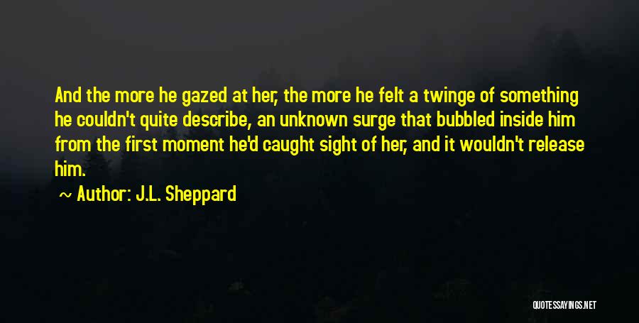 J.L. Sheppard Quotes 1074577