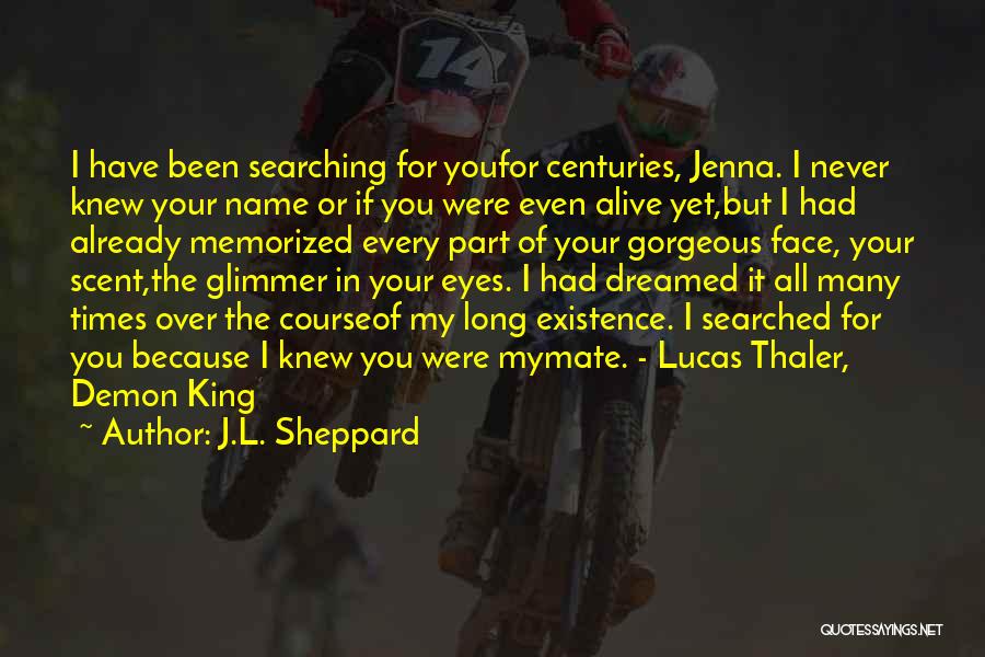 J.L. Sheppard Quotes 224341