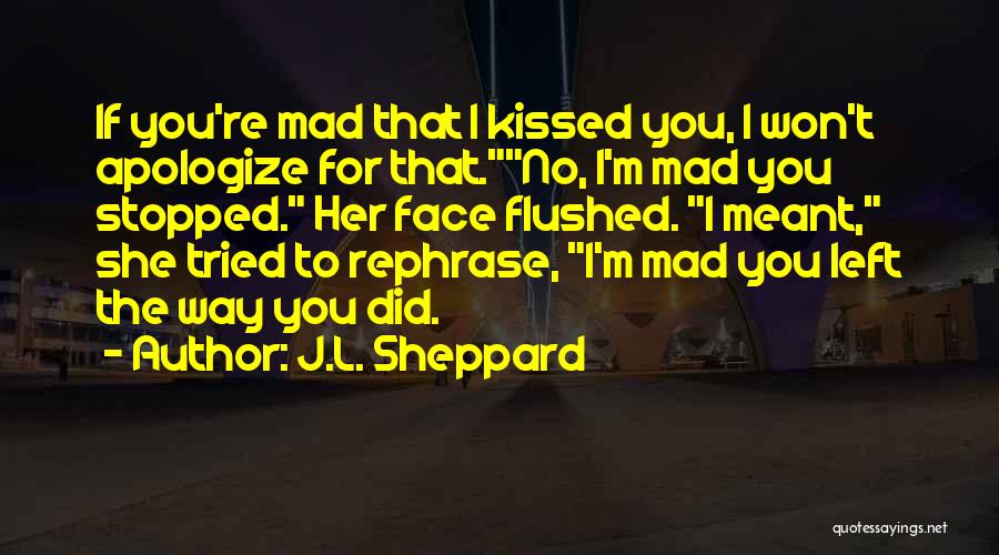 J.L. Sheppard Quotes 566869