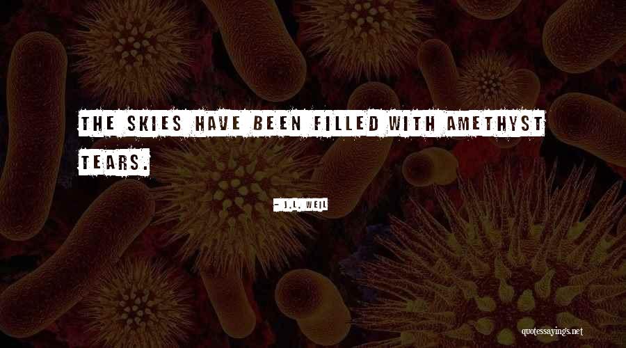 J.L. Weil Quotes 1420520 J.L. Weil Quotes 1420520