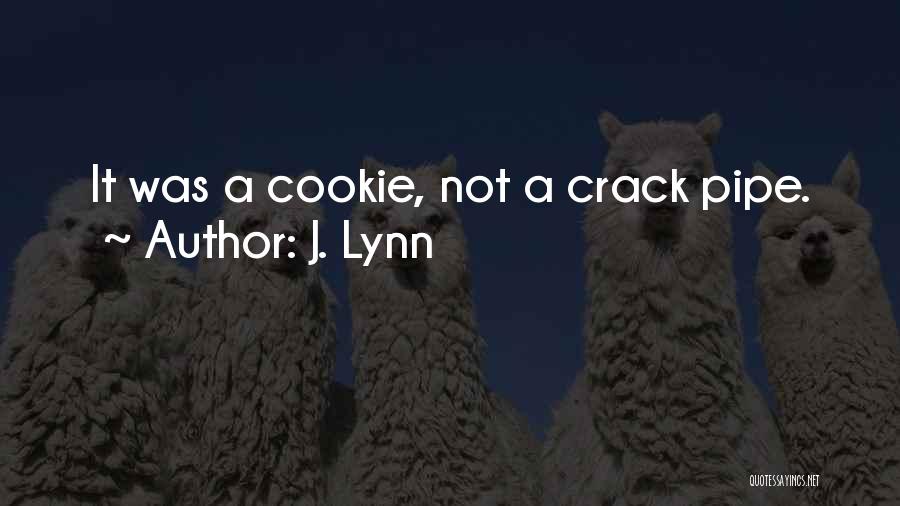 J. Lynn Quotes 2059246