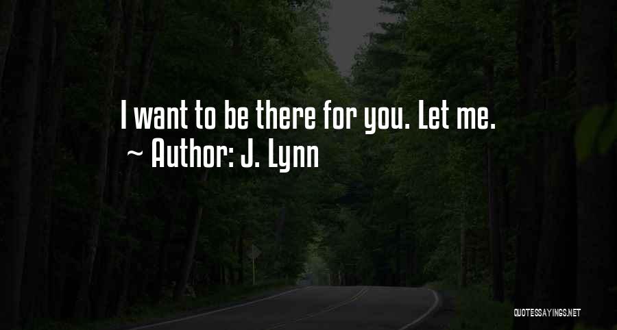 J. Lynn Quotes 905376