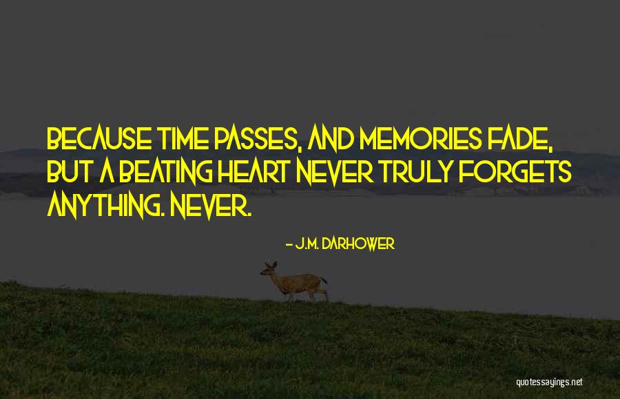 J M A Quotes By J.M. Darhower J M A Quotes By J.M. Darhower