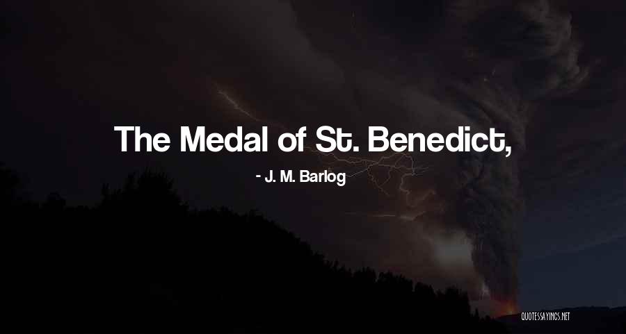 J. M. Barlog Quotes 2240588 J. M. Barlog Quotes 2240588