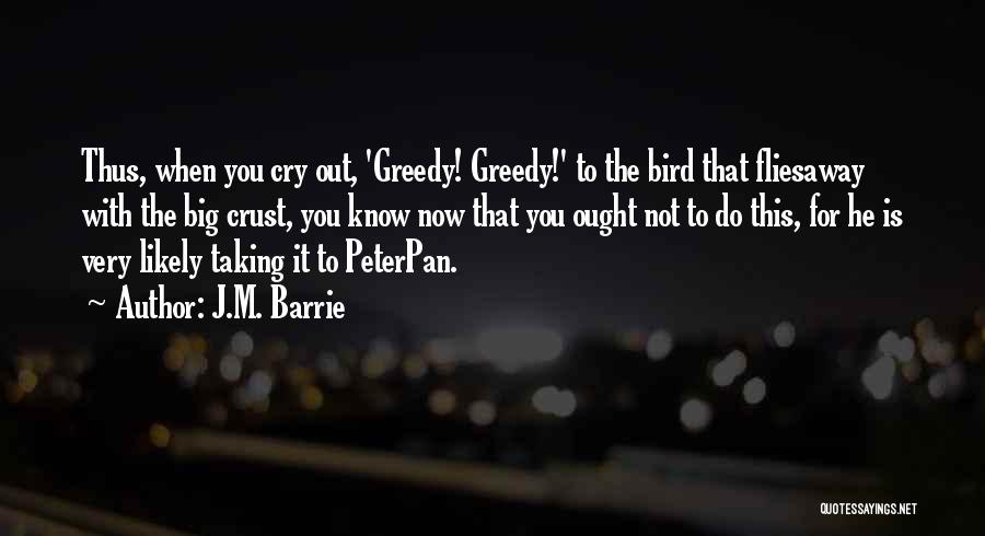 J.M. Barrie Quotes 1041648