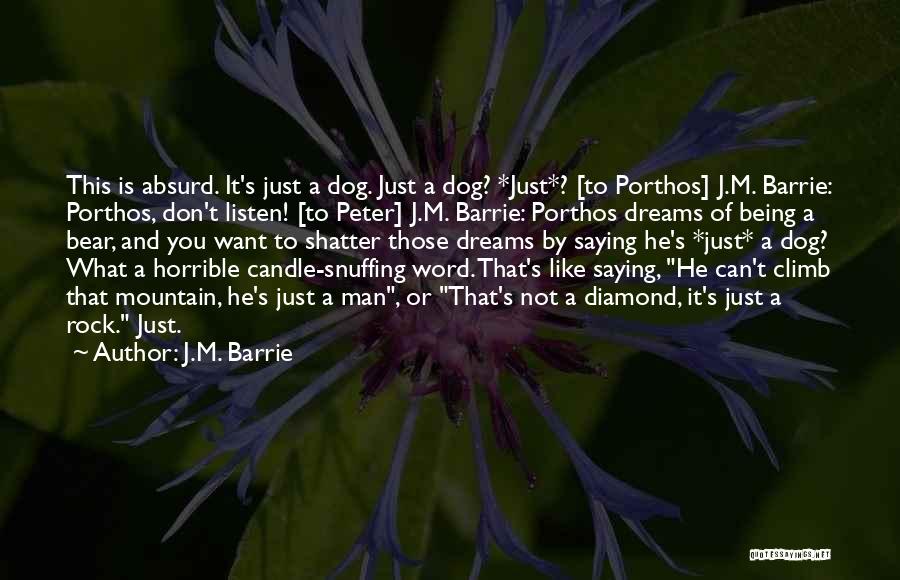 J.M. Barrie Quotes 1064042