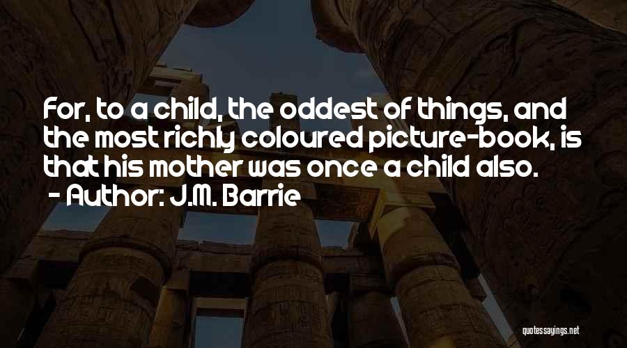 J.M. Barrie Quotes 1451388