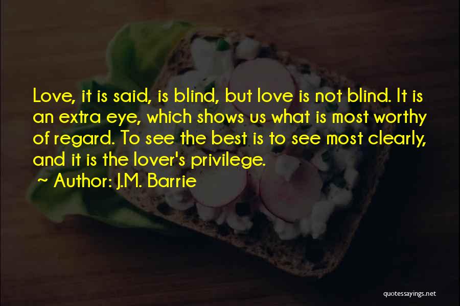 J.M. Barrie Quotes 1754097