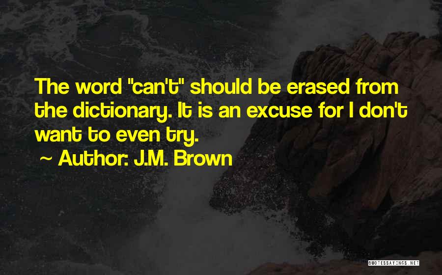 J.M. Brown Quotes 1592733