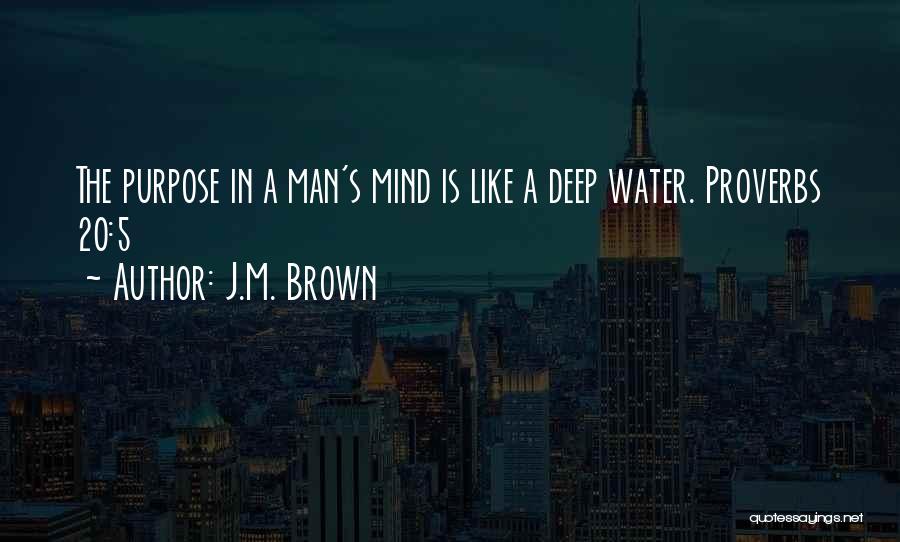 J.M. Brown Quotes 1614892