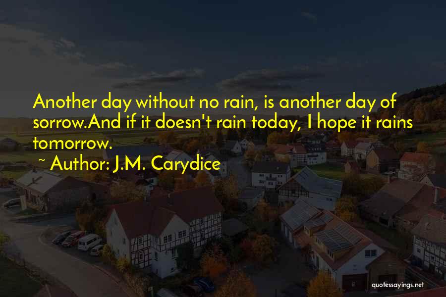 J.M. Carydice Quotes 1696616