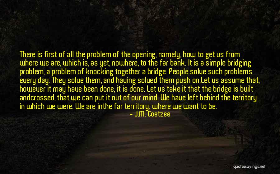 J.M. Coetzee Quotes 1592708 J.M. Coetzee Quotes 1592708