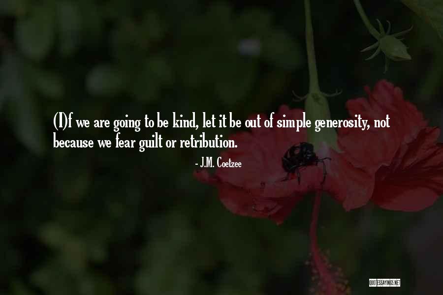 J.M. Coetzee Quotes 1721767 J.M. Coetzee Quotes 1721767