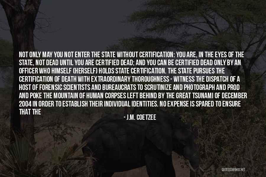 J.M. Coetzee Quotes 1815089