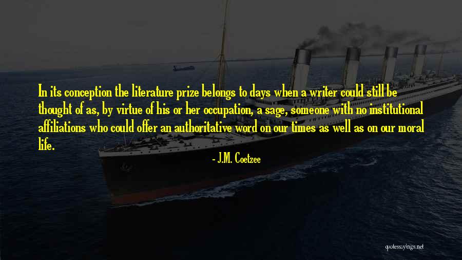 J.M. Coetzee Quotes 1819576