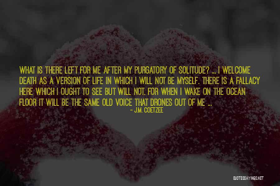 J.M. Coetzee Quotes 2141106 J.M. Coetzee Quotes 2141106