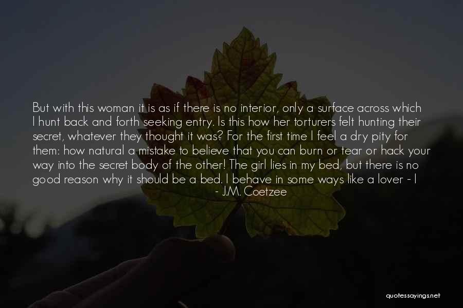 J.M. Coetzee Quotes 361921 J.M. Coetzee Quotes 361921