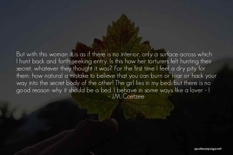 J.M. Coetzee Quotes 361921